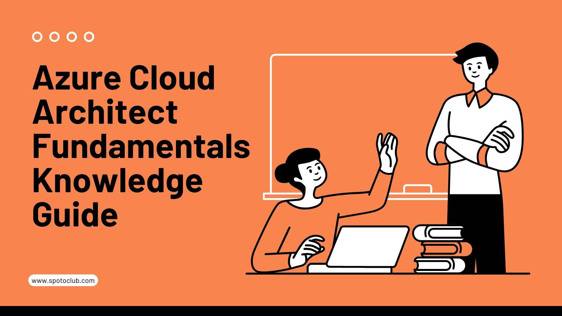 Azure Cloud Architect Fundamentals