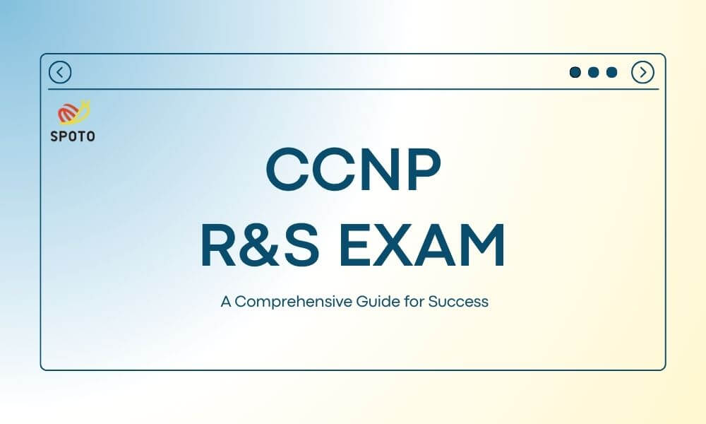 CCNP R&S Exam