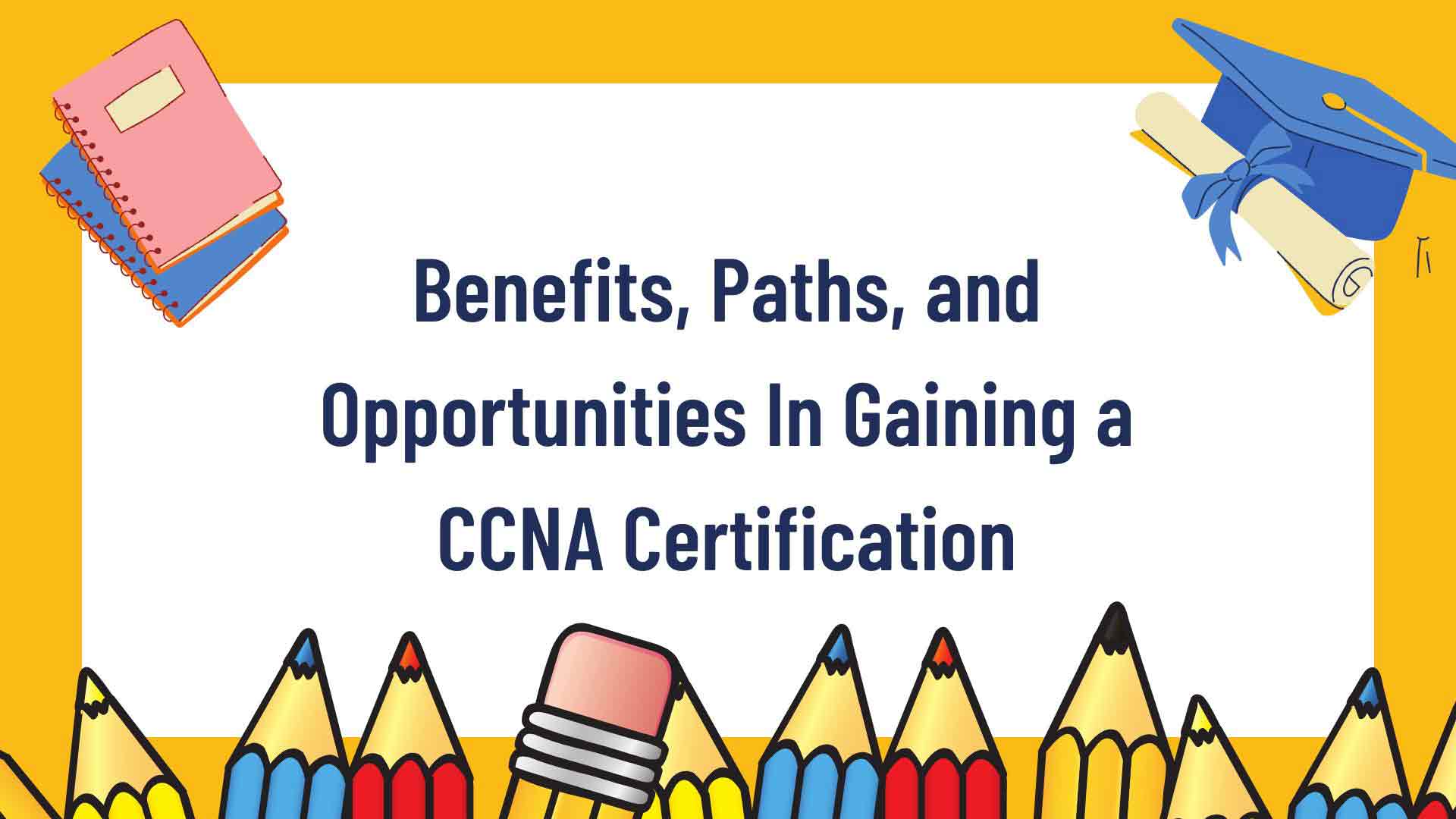 Gaining a CCNA Certification