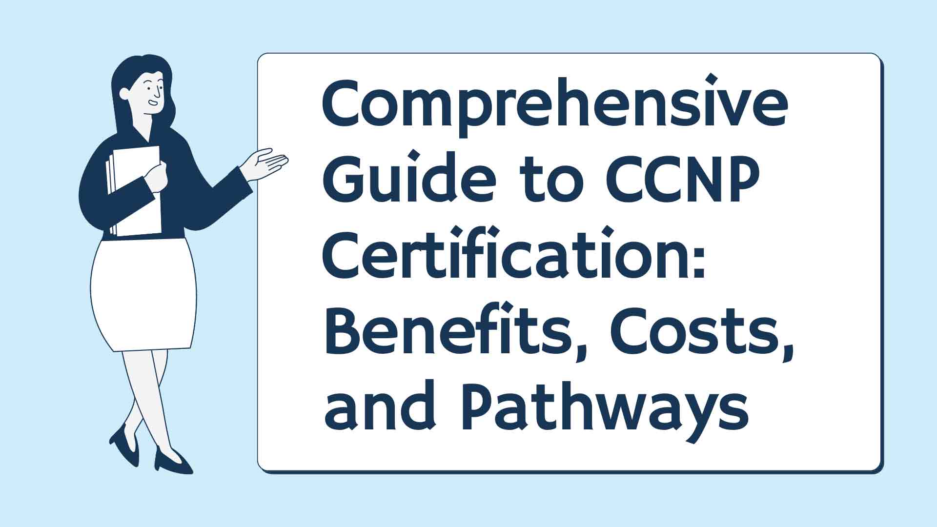 Comprehensive Guide to CCNP Certification
