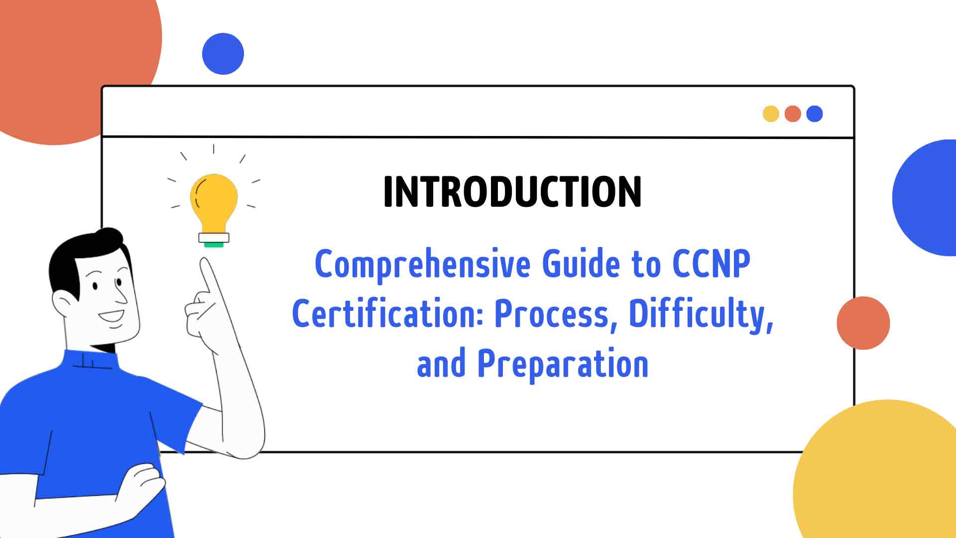 CCNP Certification: Process, Difficulty, and Preparation