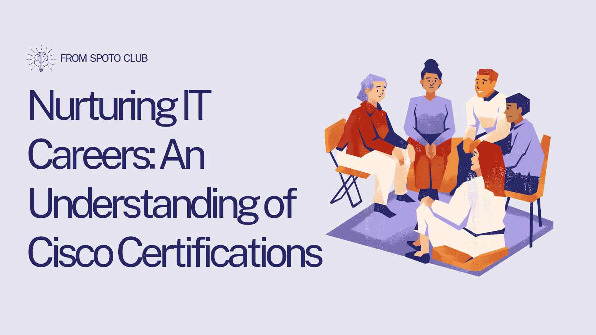 IT Careers: An Understanding of Cisco Certifications